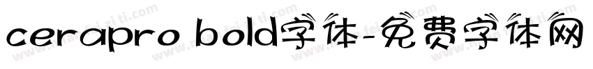 cerapro bold字体字体转换